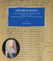 The Great Mogul Thomas Farrs Books Of D By Foulds Trevor