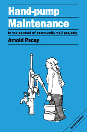 Hand Pump Maintenance : In The Context O By Pacey, Arnold