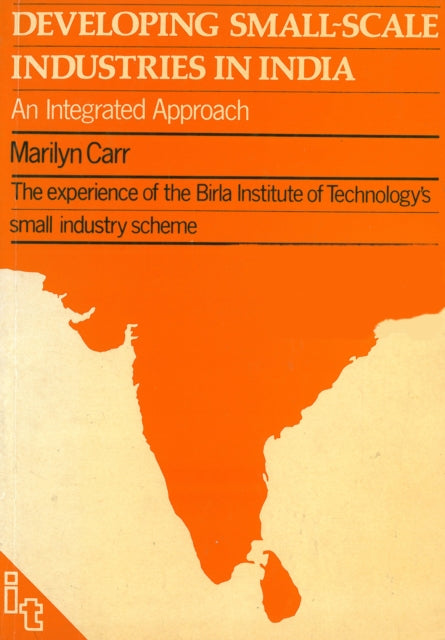 Developing Small-scale Industries In Ind By Carr, Marilyn