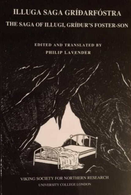 Illuga Saga Gridarfostra By Lavender, Philip