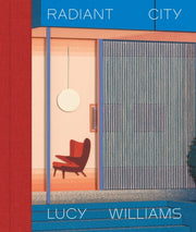 Lucy Williams Radiant City