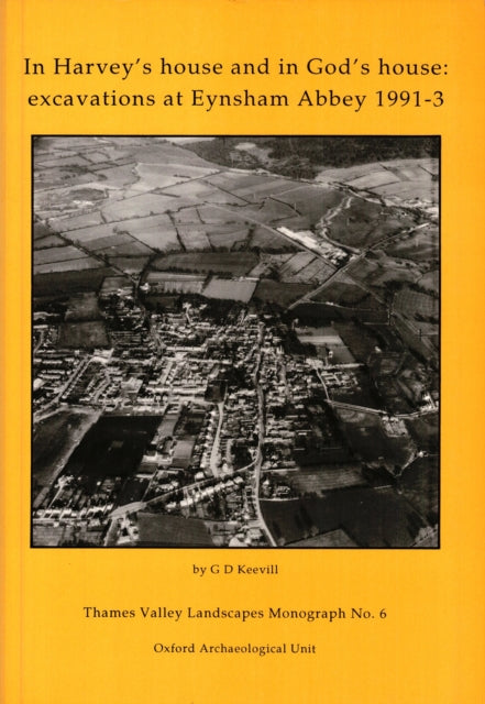 In Harveys House And In Gods Hous By G. D. Keevill