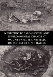 Neolithic To Saxon Social & Environmenta