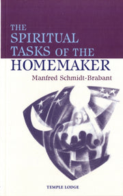 Spiritual Tasks Of The Homemaker By Schmidt-brabant, Man
