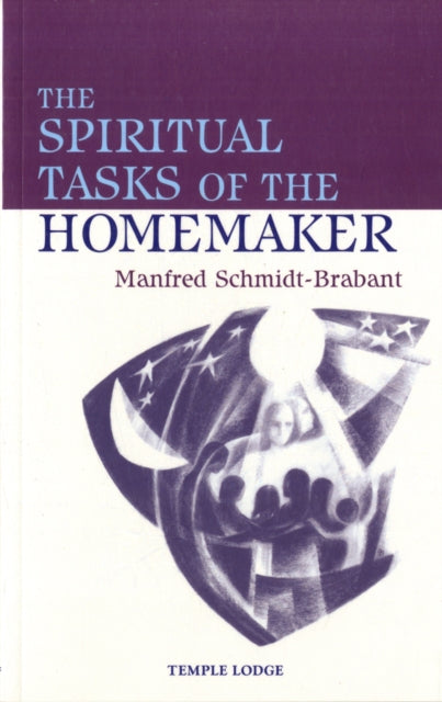 Spiritual Tasks Of The Homemaker By Schmidt-brabant, Man