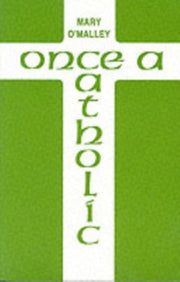 Once A Catholic