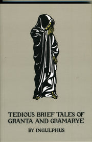 Tedious Brief Tales Of Granta And Gramar By Gray, Arthur