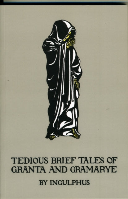 Tedious Brief Tales Of Granta And Gramar By Gray, Arthur
