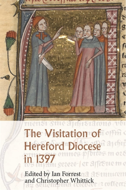 The Visitation Of Hereford Diocese In 1 By Forrest Ian