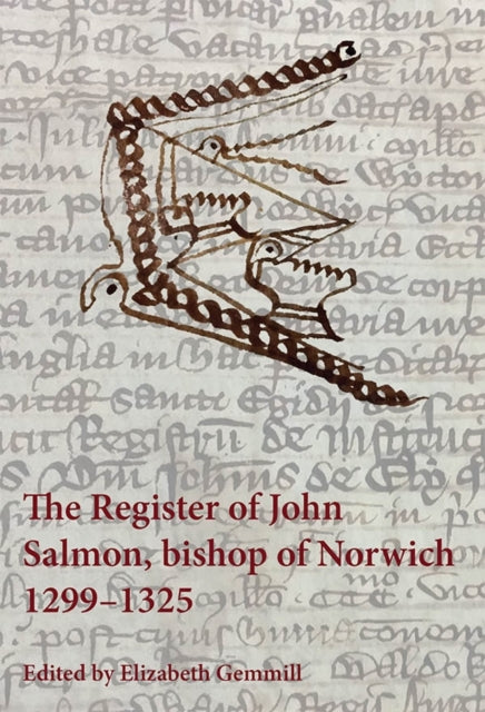 Register Of John Salmon Bishop Of Norwic