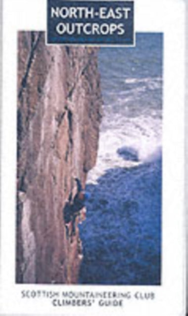 Northeast Outcrops Of Scotland By Morrison, Neil (ed)