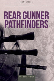 Rear Gunner Pathfinders New Edition