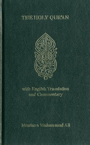 Holy Quran Arabic And English By Maulana Muhammad Ali