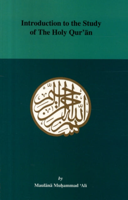 Intro To Study Of The Holy Quran Pb By Ali M.