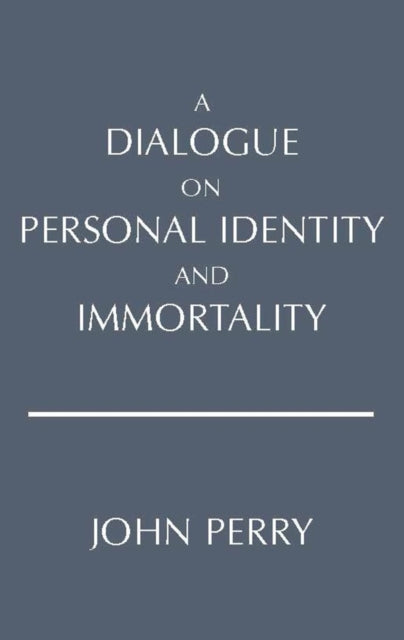 Dialogue On Personal Identity