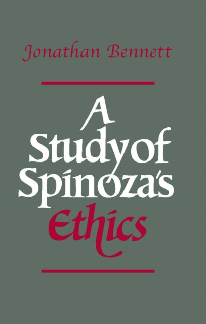 Study Of Spinozas Ethics