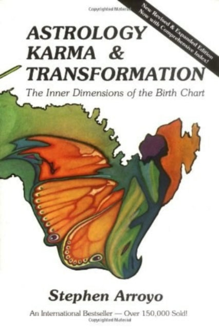Astrology, Karma And Transformation : In By Arroyo, Stephen