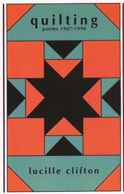 Quilting: Poems 1987-1990