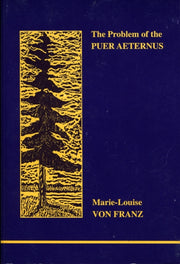 Problem Of The Puer Aeternus The By Franz, M L Von