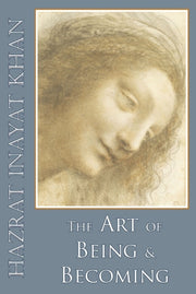 Art Of Being & Becoming By Khan Hazrat