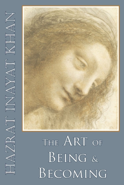 Art Of Being & Becoming By Khan Hazrat