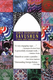 Savushun: A Novel About Modern Iran