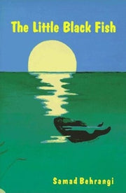 Little Black Fish By Behrangi, Samad