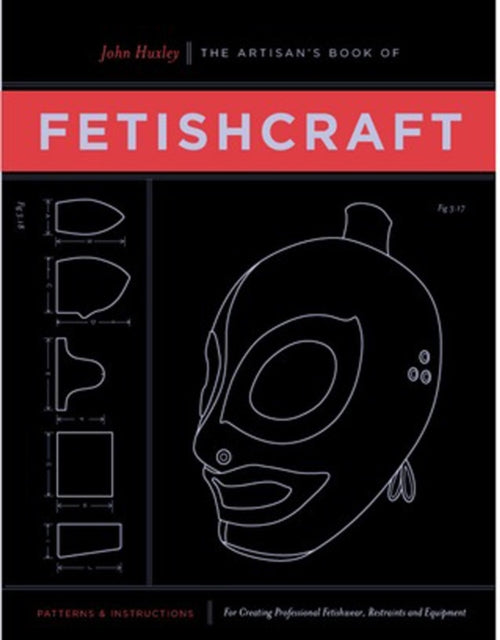 Artisans Book Of Fetishcraft