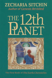 12th Planet By Sitchin, Zecharia