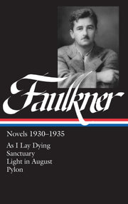 William Faulkner Novels 1930-35 By Faulkner, William