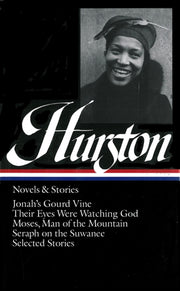 Hurston Novels Stories By Hurston, Zora Neale