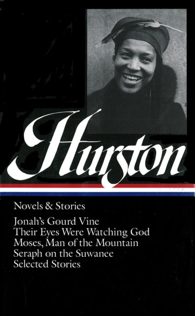 Hurston Novels Stories By Hurston, Zora Neale
