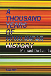 Thousand Years Of Nonlinear History By Landa, Manuel De