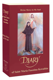 Diary Of Saint Maria Faustina Kowalska