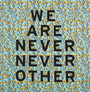 Aram Han Sifuentes We Are Never Never Ot