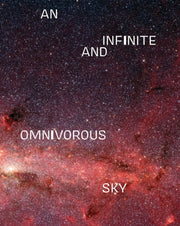 Infinite & Omnivorous Sky