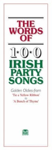 Words Of 100 Irish Party Songs Vol I