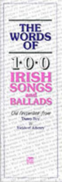 Words Of 100 Irish Songs & Ballads By Music Sales Corporation