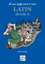 So You Really Want To Learn Latin Book 2