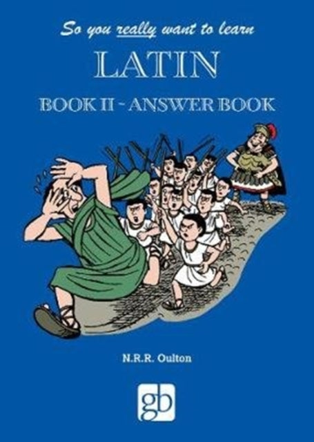 So You Really Want To Learn Latin Book 2