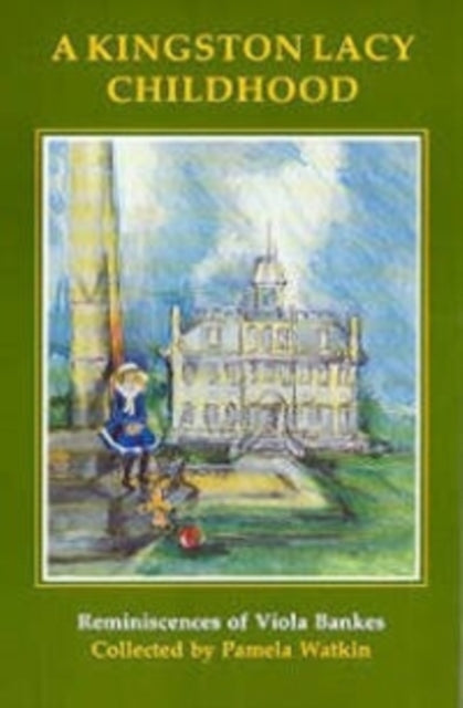 Kingston Lacy Childhood