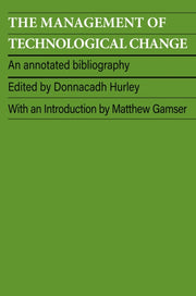 Management Of Technological Change By Hurley, Donnacadh