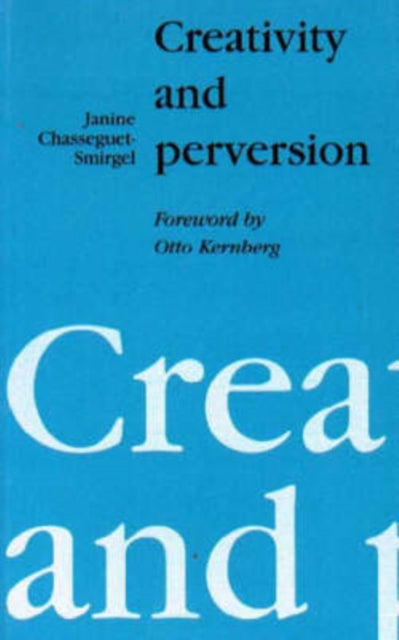 Creativity & Perversion