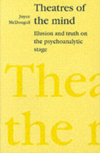 Theatres Of The Mind