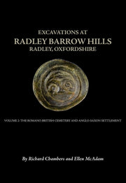 Excavations At Barrow Hills Radley Oxf