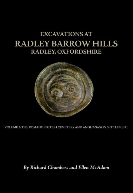 Excavations At Barrow Hills Radley Oxf