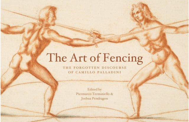 Art Of Fencing By Pendragon, Joshua(ed