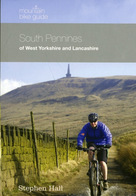 Mountain Bike Guide - South Pennines By Hall, Stephen
