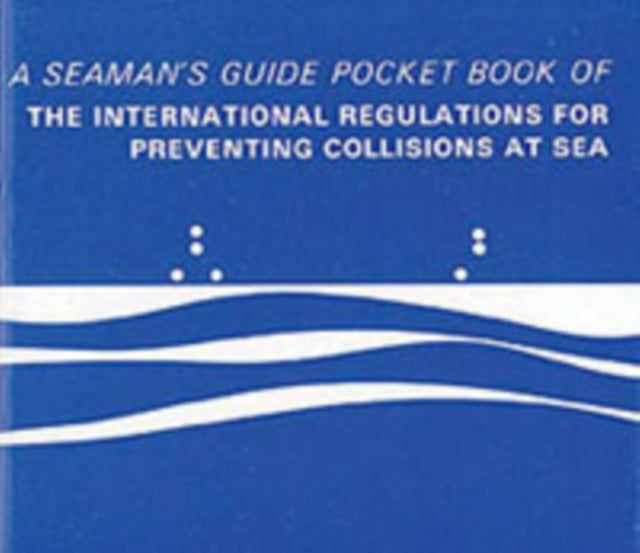 Seamans Guide Preventing Collisions