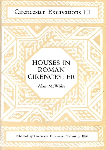 Houses In Roman Cirencester